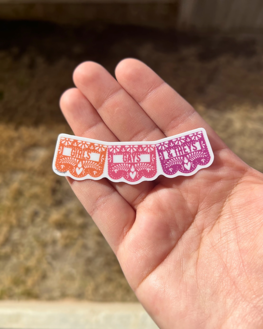 Papel Girls, Gays, and Theys Sticker