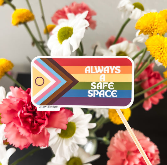 GIVE BACK: Always A Safe Space Sticker